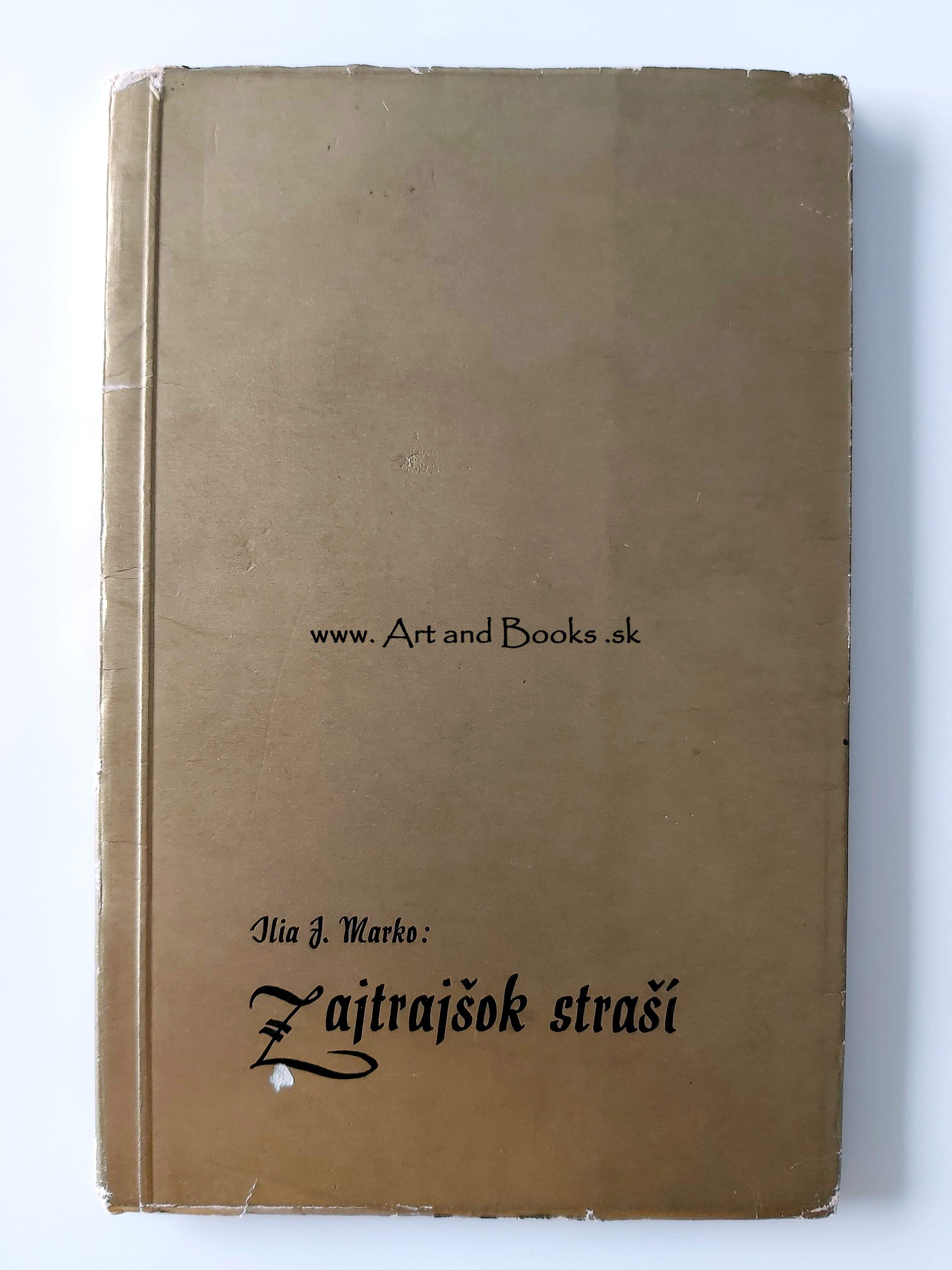 Ilia J. Marko - Zajtrajšok straší (1940) ● 125757
