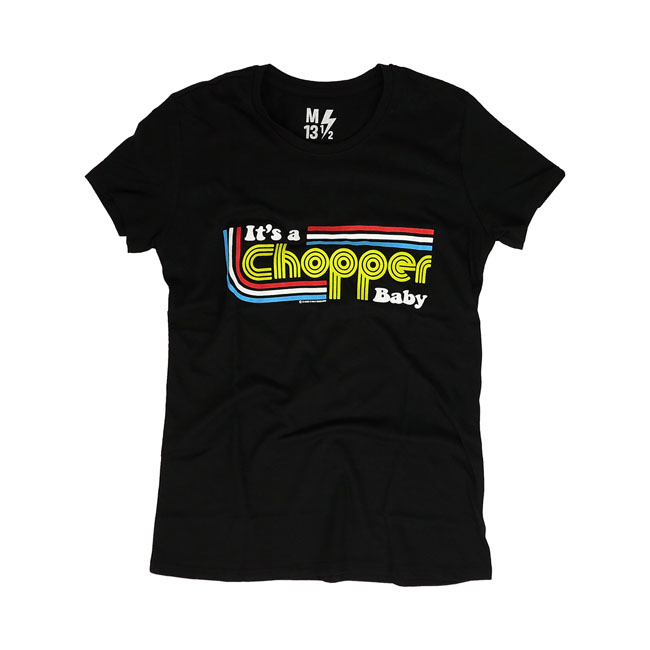 13 1/2 IT'S A CHOPPER BABY FEMALE T-SHIRT - BLACK