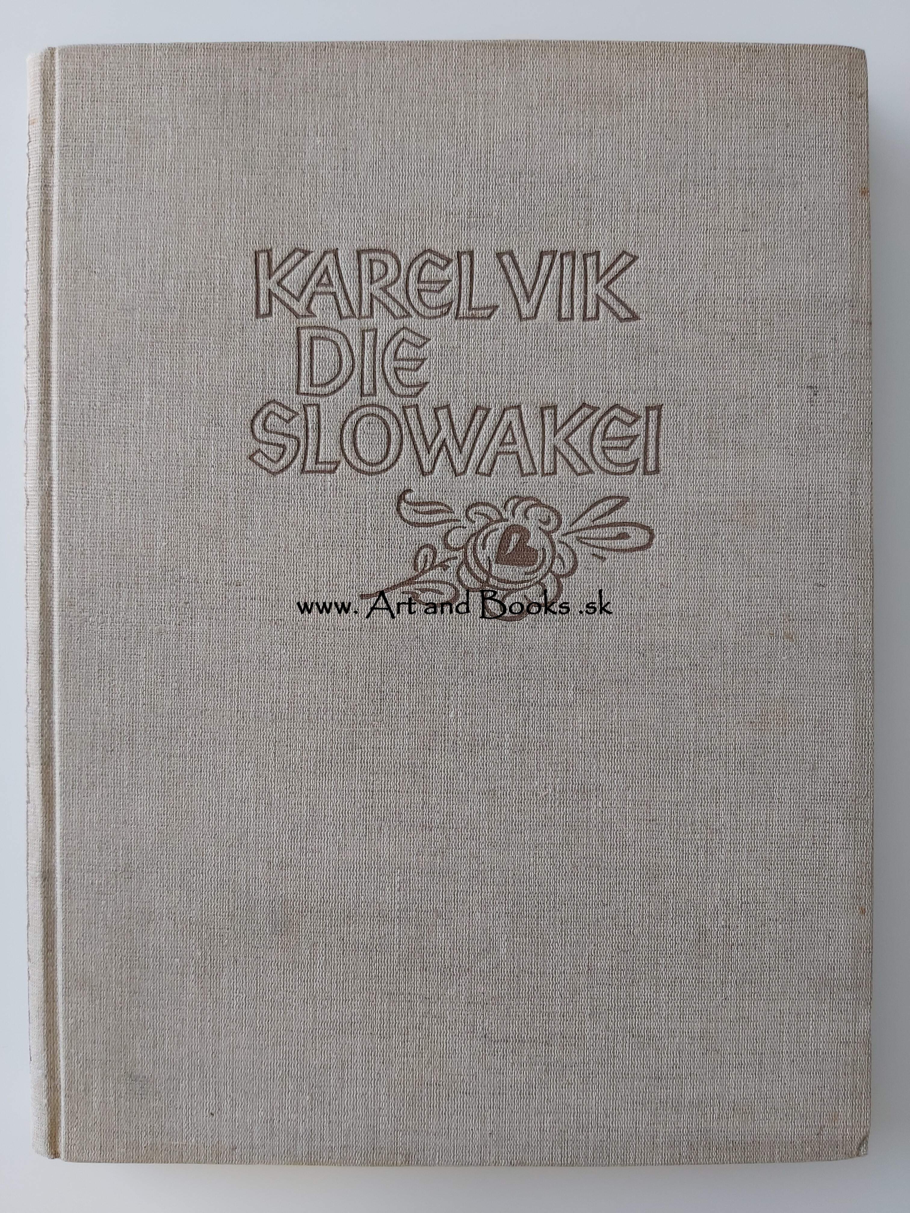 Karel Vik a František Bokes - DIE SLOWAKEI (1954) (sold/predané) ● 130156