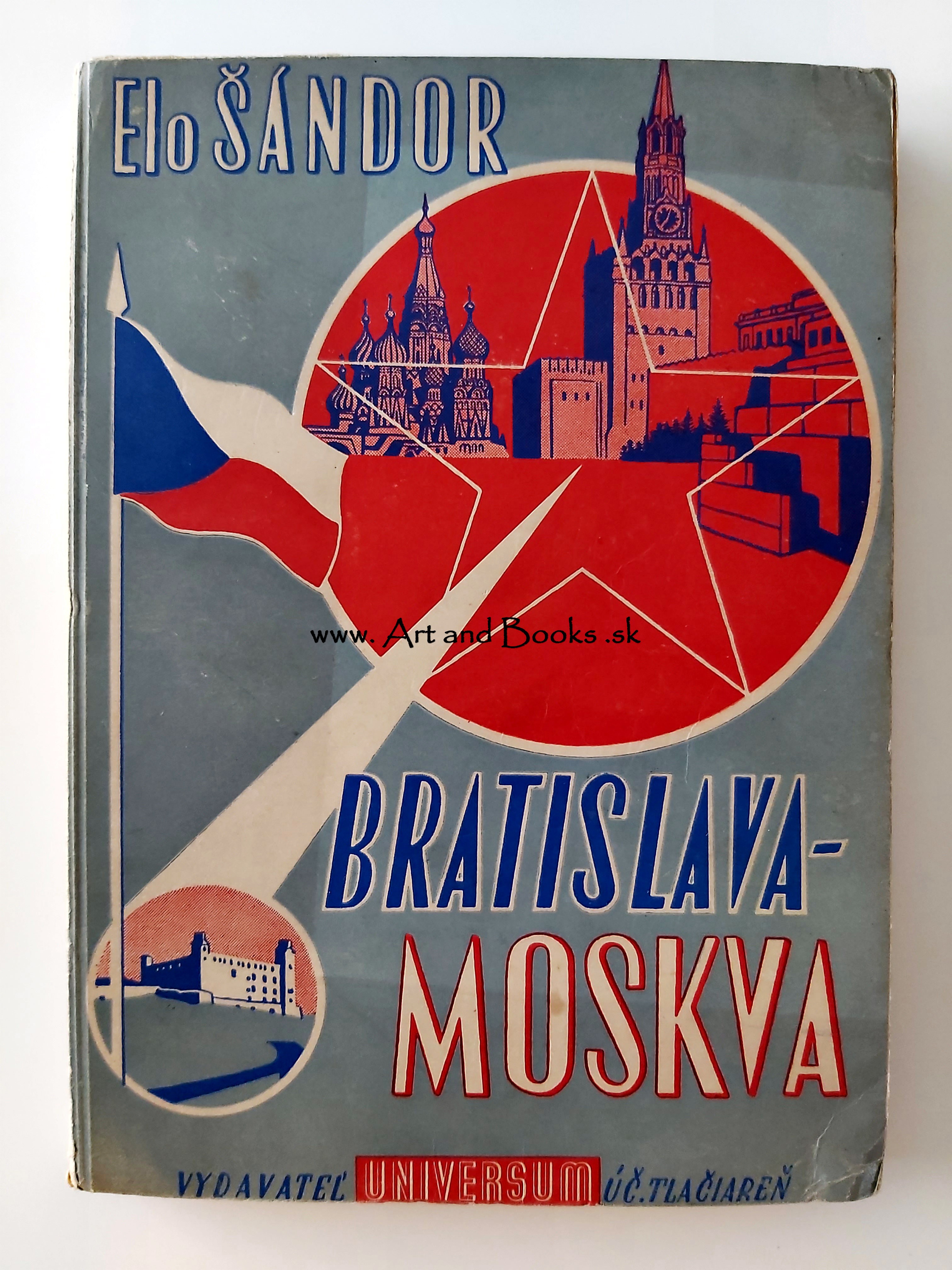 Elo Šándor - Bratislava - Moskva (1937) ● 135117