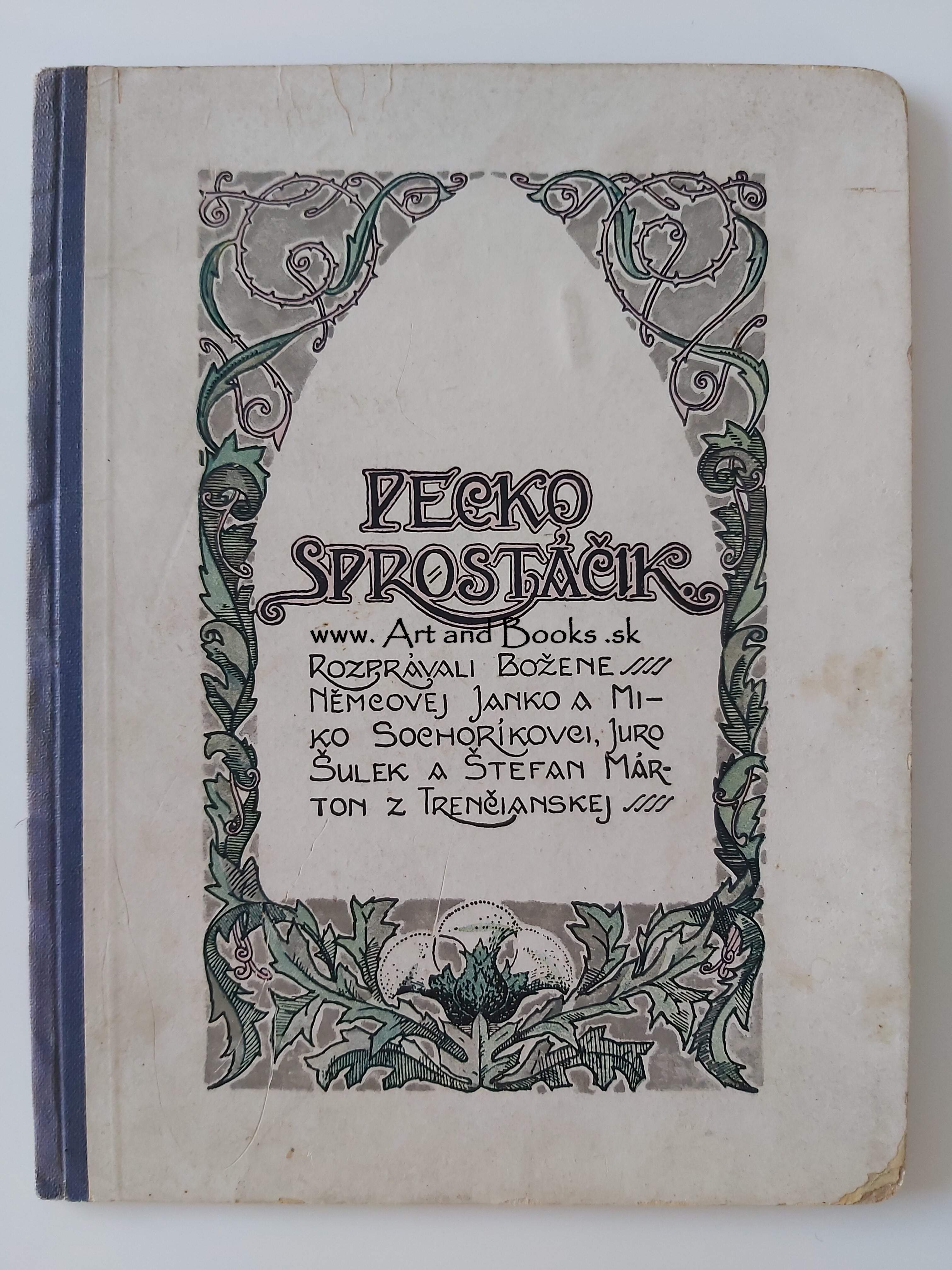 Božena Nemcová - Pecko sprostáčik (1921) (sold/predané) ● 140120