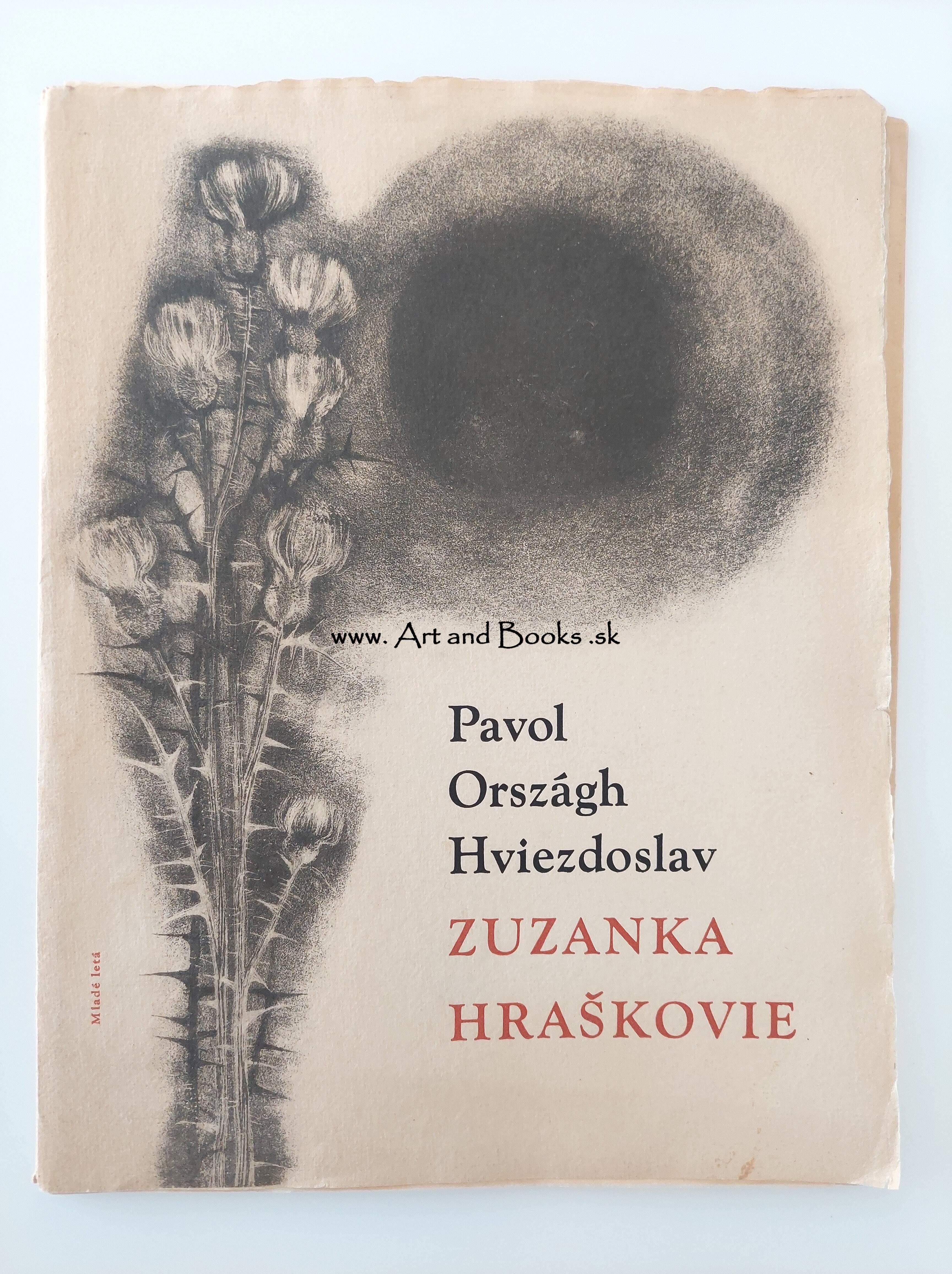 Pavol Orságh Hviezdoslav - Zuzanka Hraškovie (1961) (sold/predané) ● 153010