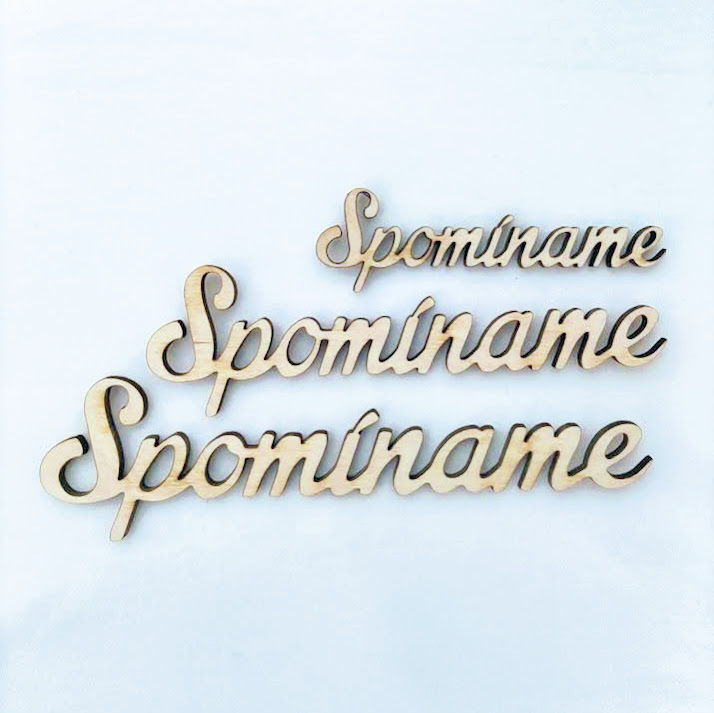 Výrez nápis "SPOMÍNAME"